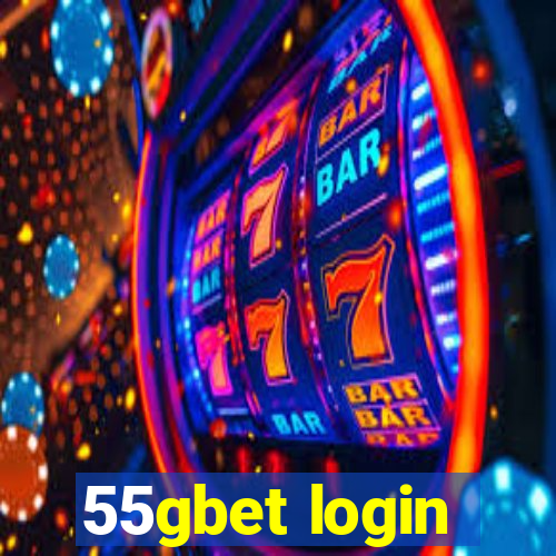 55gbet login